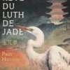 Le rêve du luth de jade