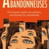 Les abandonneuses