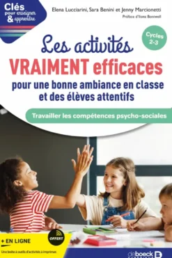 Les activités VRAIMENT efficaces pour une bonne ambiance en classe et des élèves attentifs
