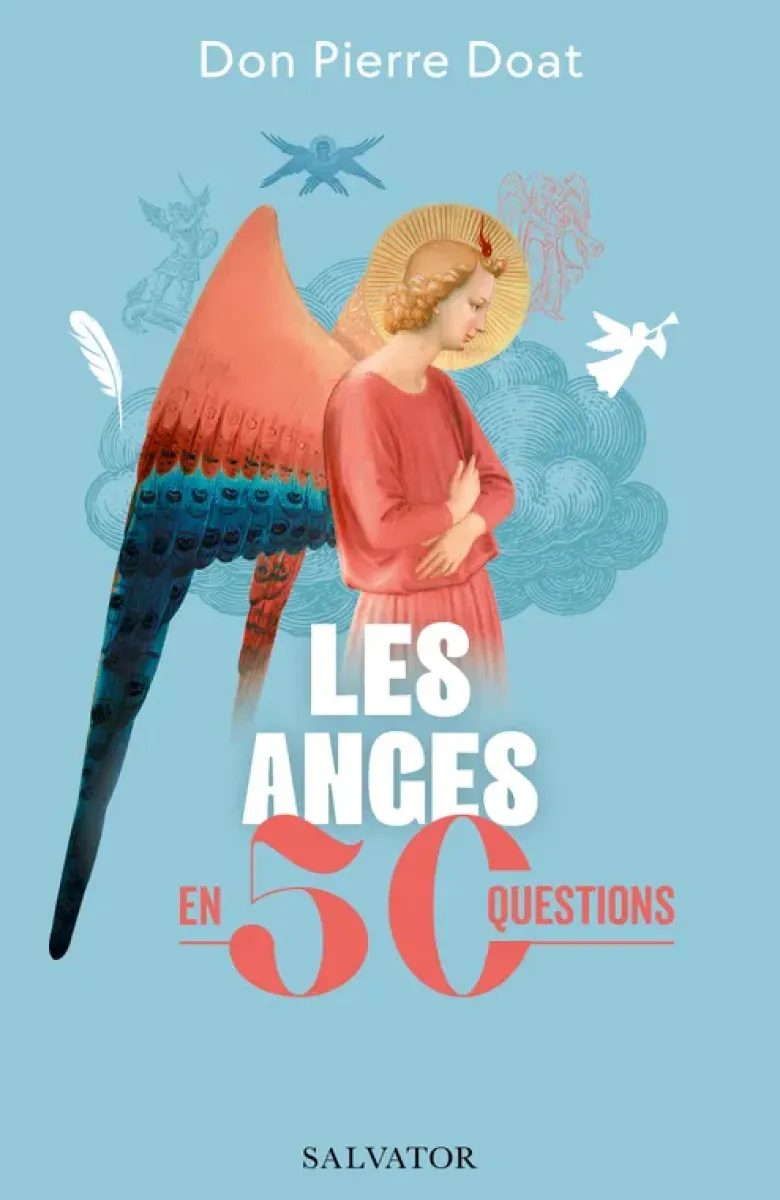 Les anges en 50 questions