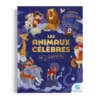 Les animaux célèbres de l'histoire