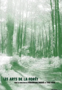 Les arts de la forêt