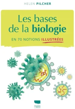 Les bases de la biologie