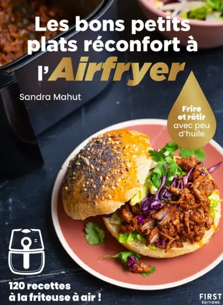Les bons petits plats réconfort à l'Airfryer
