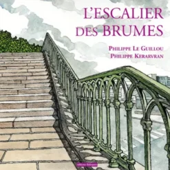 L'Escalier des brumes