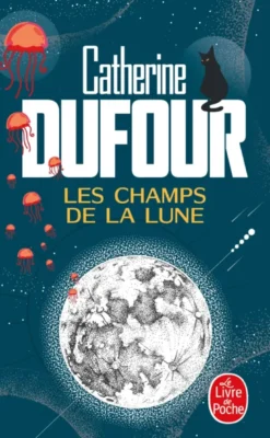 Les Champs de la Lune