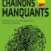 Les chaînons manquants