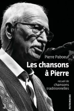 Les chansons à Pierre