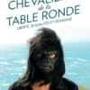 les chevalieres de la table ronde