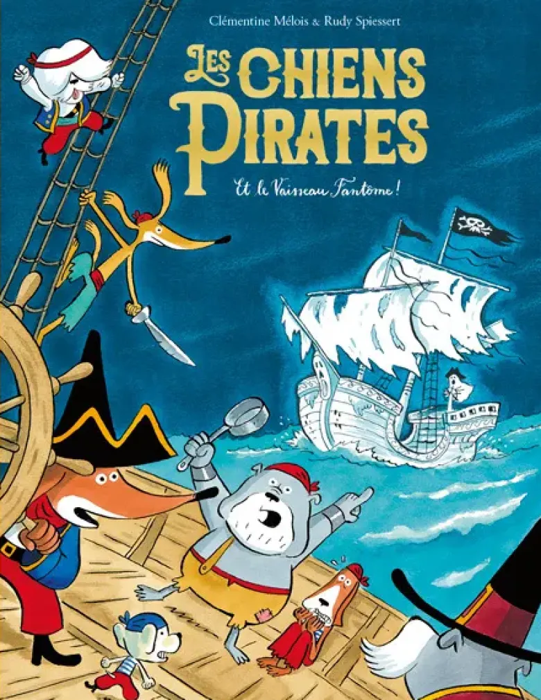 Les chiens Pirates et le Vaisseau Fantôme !
