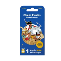 Les chiens piratesMAX - Carte Chiens Pirates - Adieu côtelettes ! - La Boîte à Histoires