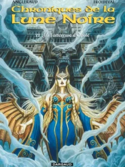 Les Chroniques de la Lune noire - Tome 22 - La Forteresse d’Opale