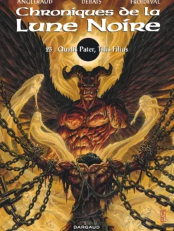 Les Chroniques de la Lune noire - Tome 23 - Qualis Pater, Talis Filius
