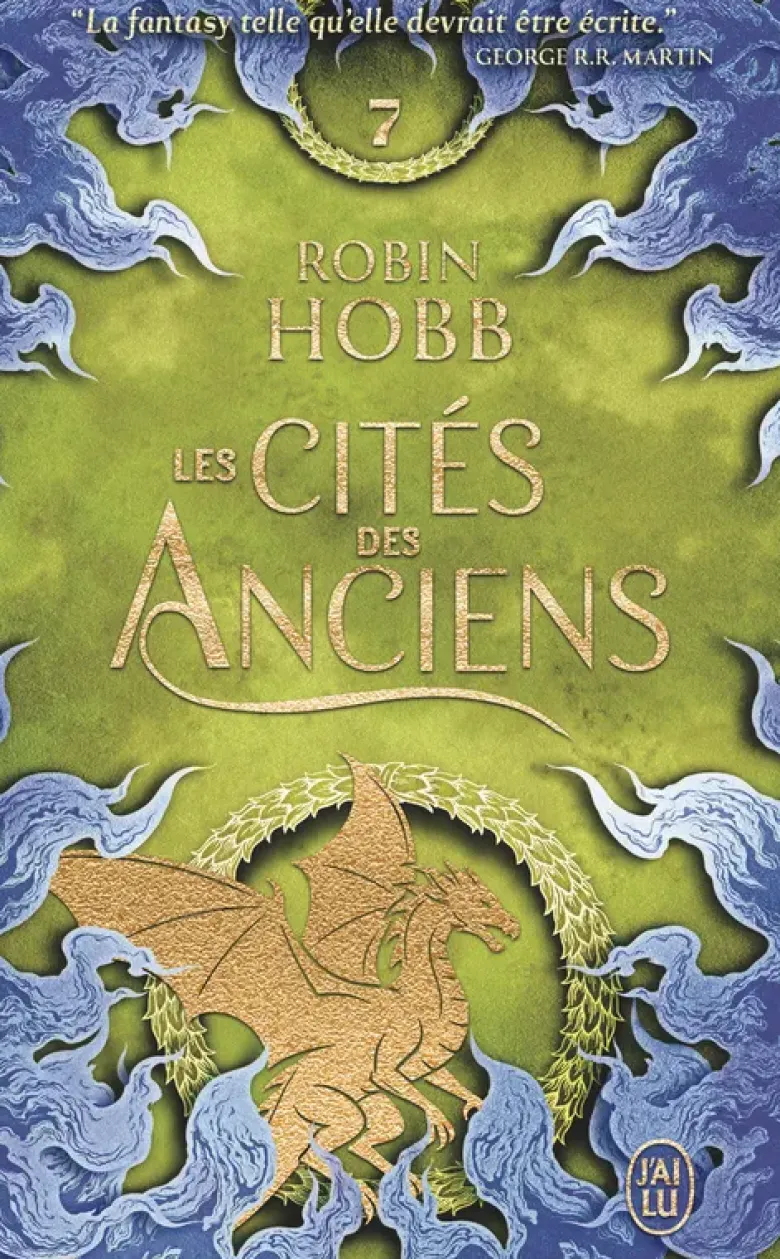 Les cités des anciensLe vol des dragons