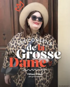 Les conseils de la grosse dame