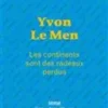 Les continents sont des radeaux perdus