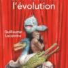 Les coups de théâtre de l'évolution