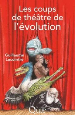 Les coups de théâtre de l'évolution
