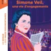 Les courageux combats de Simone Veil, une vie d'engagements