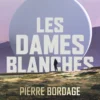 Les dames blanches