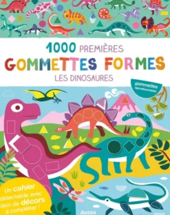 Les dinosaures : 1.000 premières gommettes formes