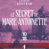 Le secret de Marie-Antoinette - Les enquêtes de Nicolas Le Floch