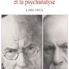 Les Ecrits sur Freud et la psychanalyse