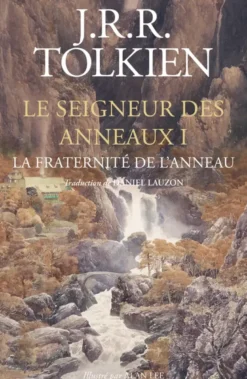 Le Seigneur des Anneaux - T1 La Fraternité de l'Anneau relié