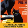 Les enquêtes de la librairie des chats noirsLa librairie des chats noirs