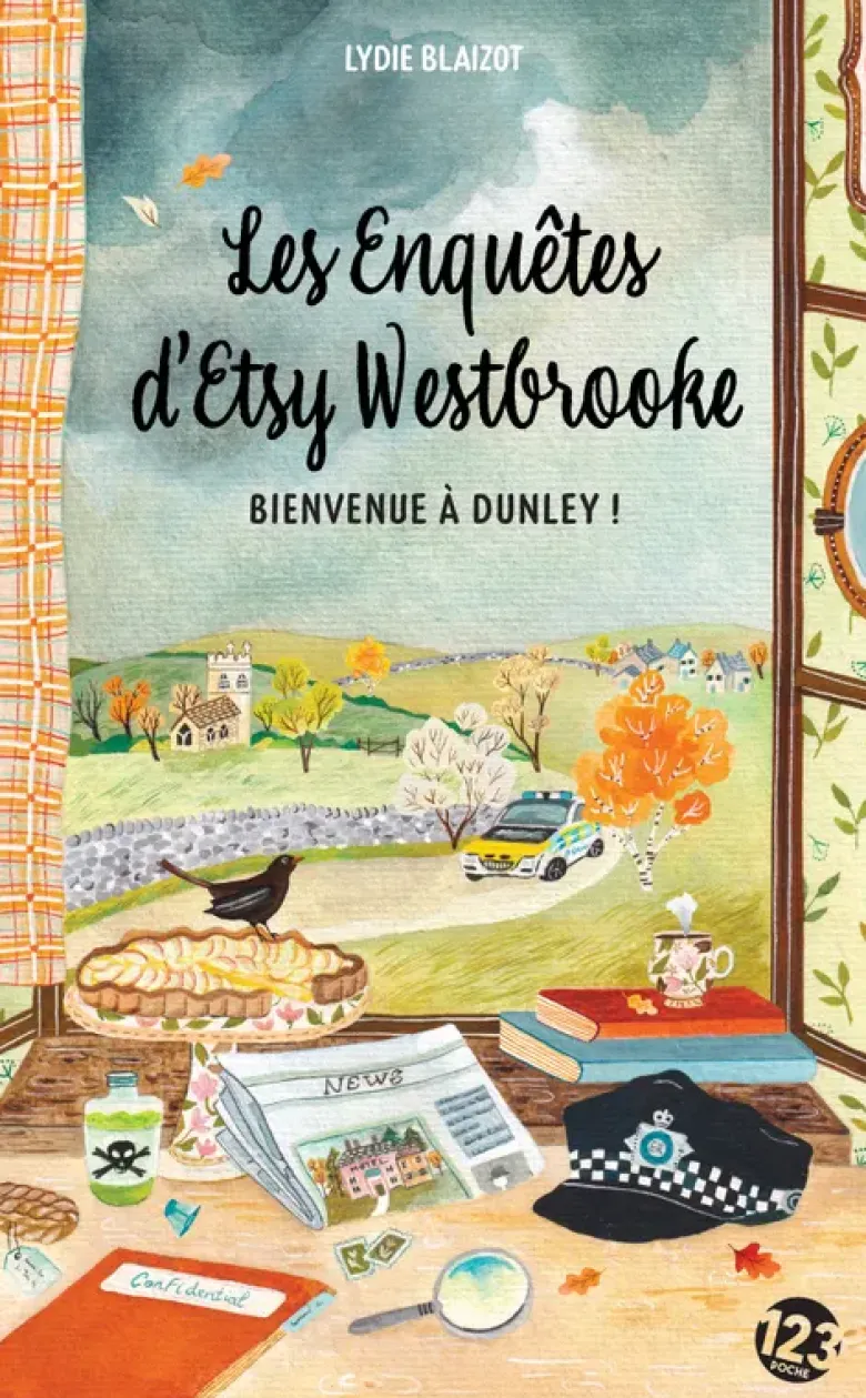 Les Enquêtes d'Etsy Westbrooke - Bienvenue à Dunley !