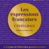 Les expressions françaises, l'intégrale