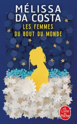 Les Femmes du bout du monde