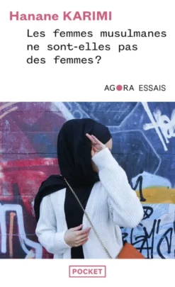 Les femmes musulmanes ne sont-elles pas des femmes ?