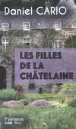 Les filles de la châtelaine