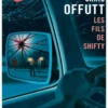 Les fils de Shifty