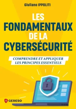 Les fondamentaux de la cybersécurité