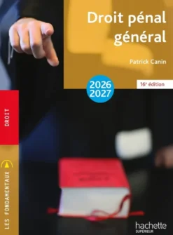 Les Fondamentaux - Droit pénal général 2026