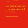 Les formes en -rais et le conditionnel