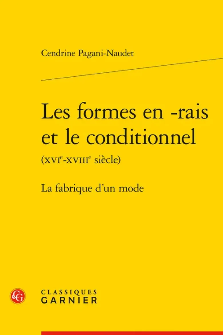 Les formes en -rais et le conditionnel