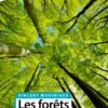 Les forêts en 30 questions