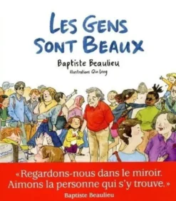Les gens sont beaux