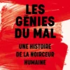 Les génies du mal