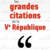 Les grandes citations de la Ve République