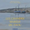 Les grandes marées du Faou