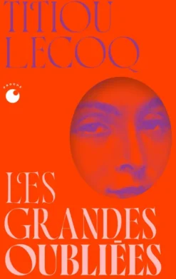 Les Grandes Oubliées - Collector