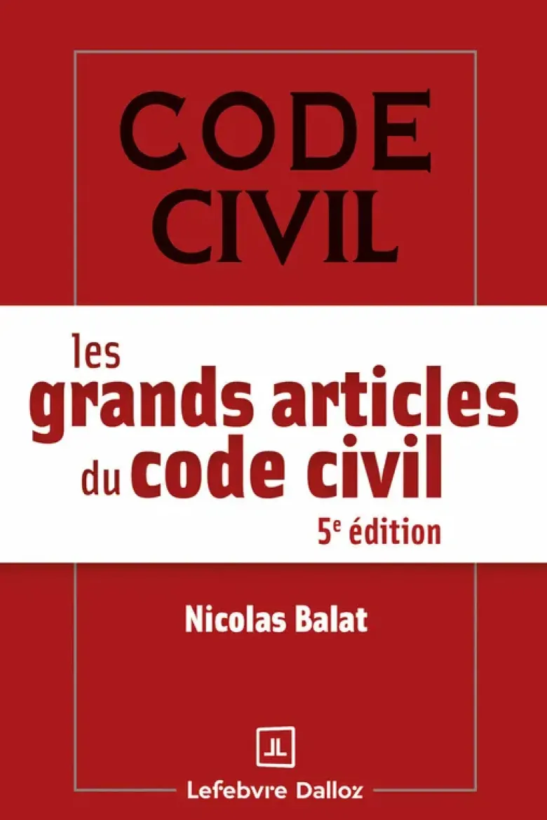 Les grands articles du code civil. 5e éd.
