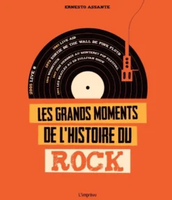 Les grands moments de l'histoire du rock
