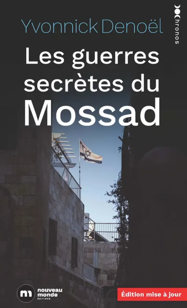 Les guerres secrètes du mossad