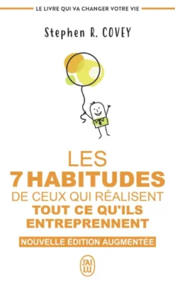 Les 7 habitudes de ceux qui réalisent tout ce qu'ils entreprennent