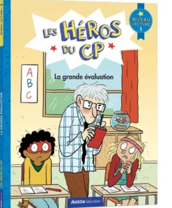 Les héros du cp - niveau 1 - la grande évaluation